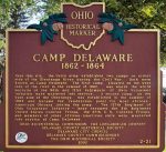 Camp Delaware Historic Marker - History Websites - Delaware County Ohio