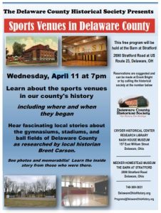 Sports Venues of Delaware County - History Program - Delaware County Historical Society - Delaware Ohio